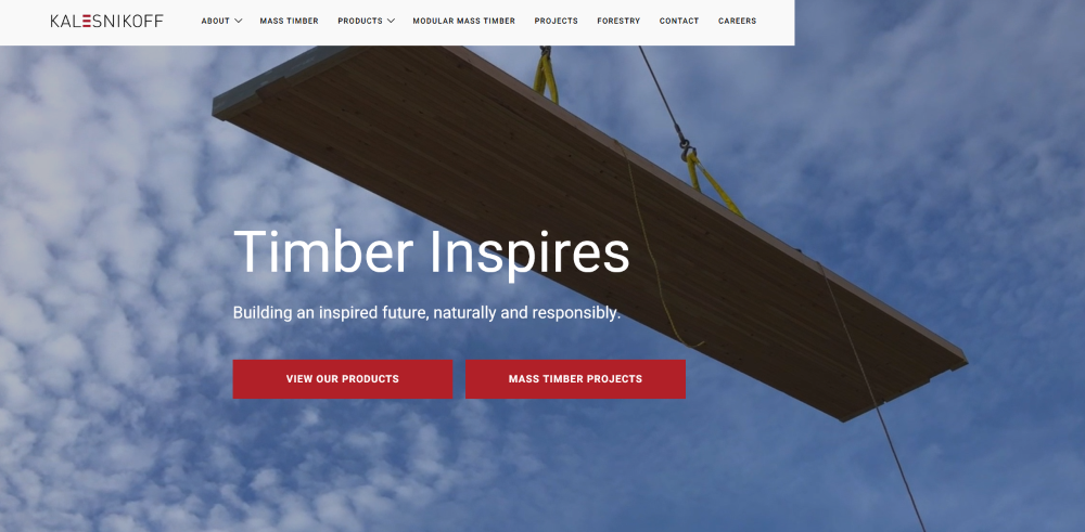 Kalesnikoff: Building an inspired future, naturally and responsibly